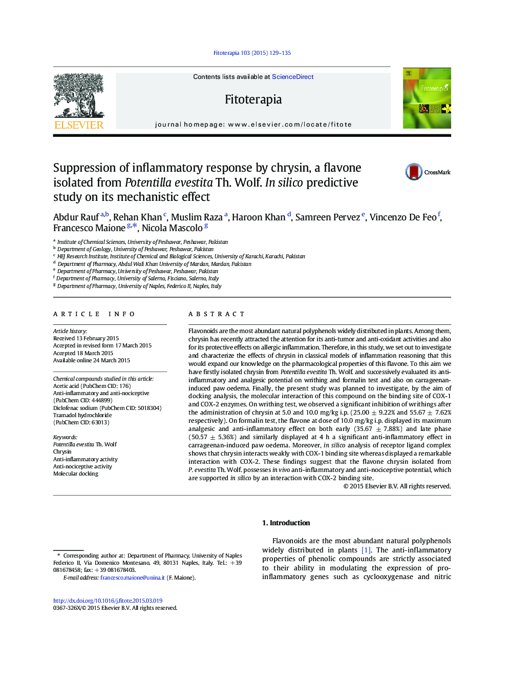 Suppression of inflammatory response by chrysin, a flavone isolated from Potentilla evestita Th. Wolf. In silico predictive study on its mechanistic effect