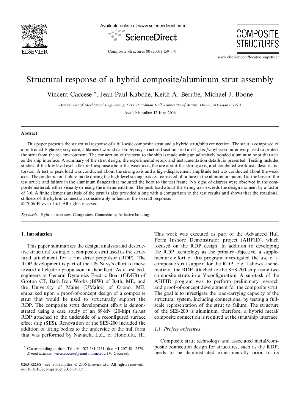 Structural response of a hybrid composite/aluminum strut assembly