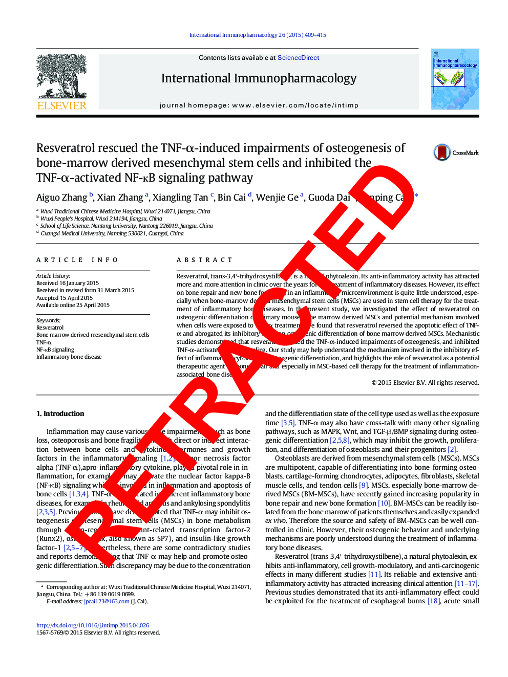 RETRACTED: Resveratrol rescued the TNF-α-induced impairments of osteogenesis of bone-marrow derived mesenchymal stem cells and inhibited the TNF-α-activated NF-кB signaling pathway