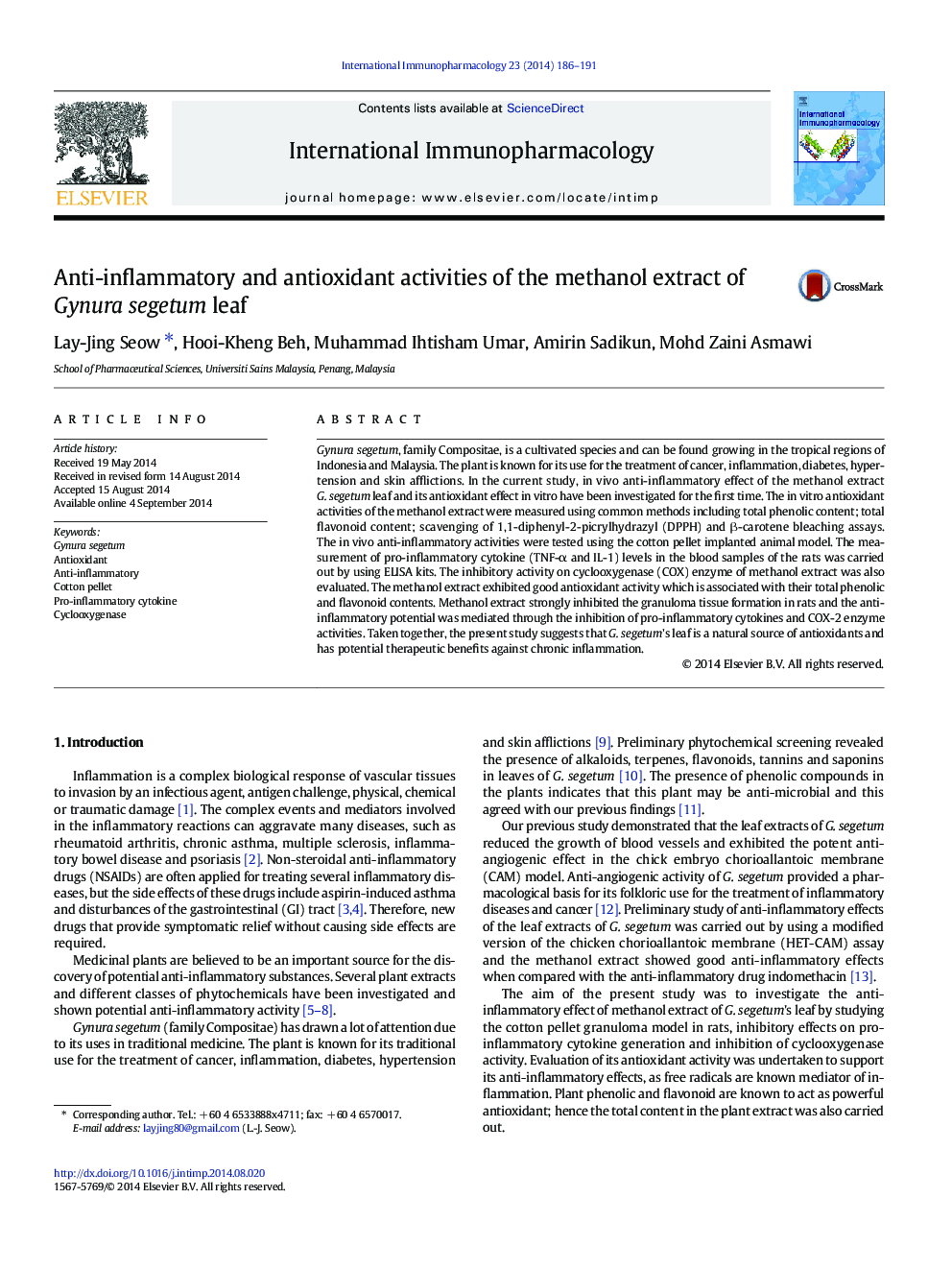 Anti-inflammatory and antioxidant activities of the methanol extract of Gynura segetum leaf