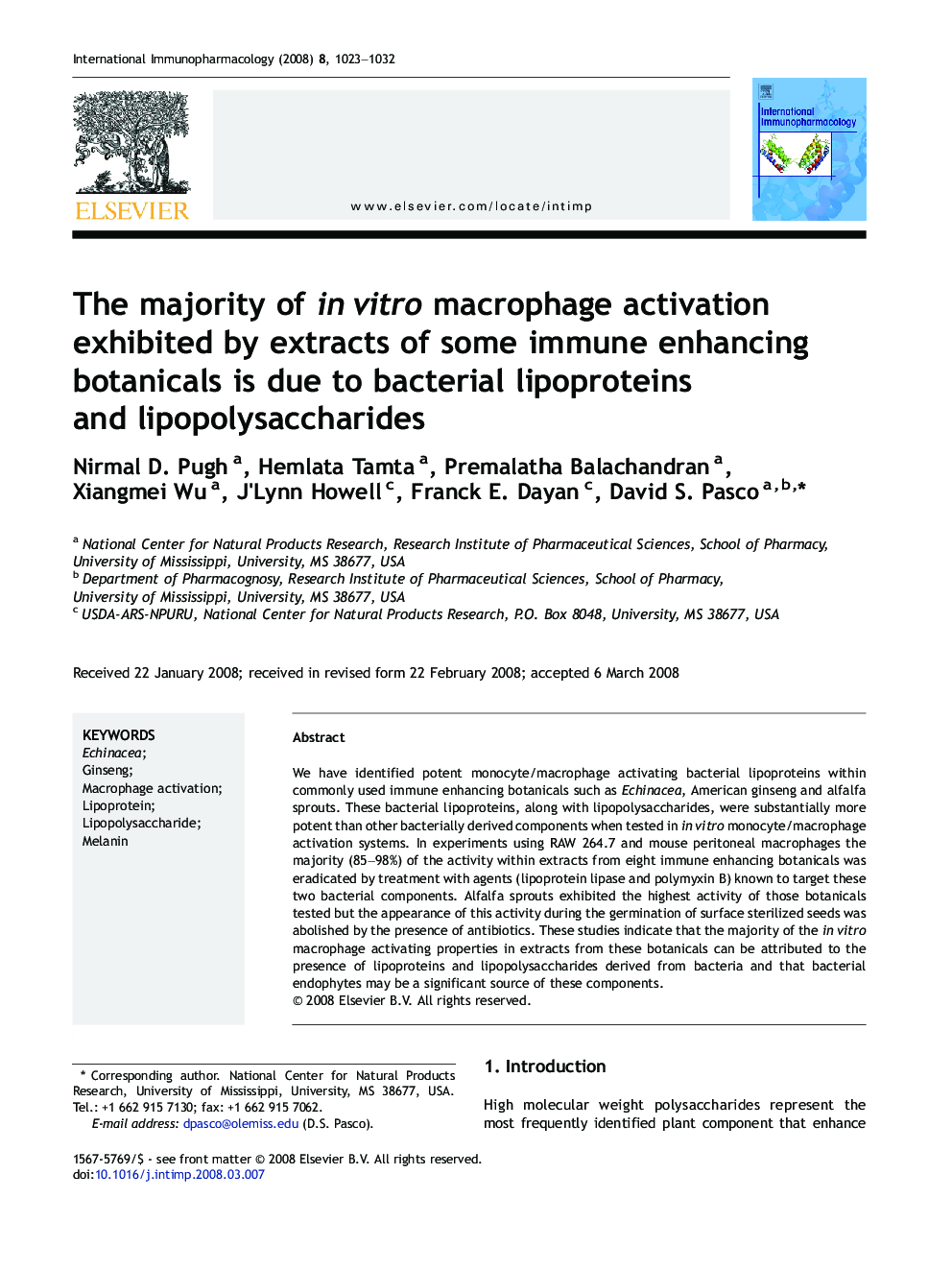 The majority of in vitro macrophage activation exhibited by extracts of some immune enhancing botanicals is due to bacterial lipoproteins and lipopolysaccharides