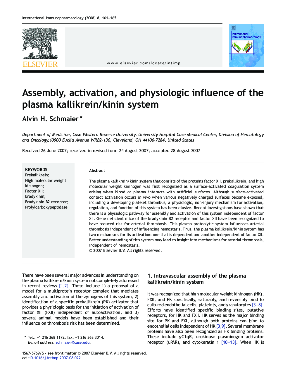 Assembly, activation, and physiologic influence of the plasma kallikrein/kinin system