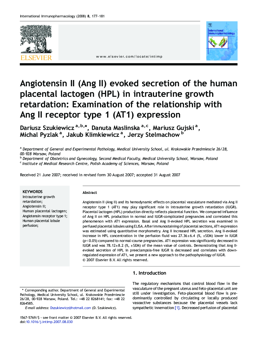 Angiotensin II (Ang II) evoked secretion of the human placental lactogen (HPL) in intrauterine growth retardation: Examination of the relationship with Ang II receptor type 1 (AT1) expression