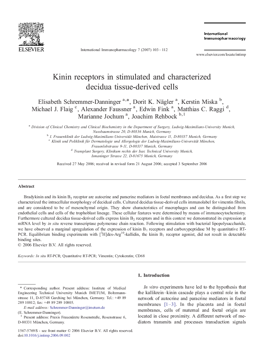 Kinin receptors in stimulated and characterized decidua tissue-derived cells