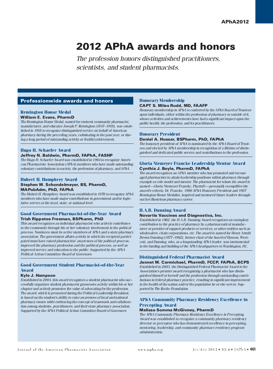 2012 APhA awards and honors: The profession honors distinguished practitioners, scientists, and student pharmacists