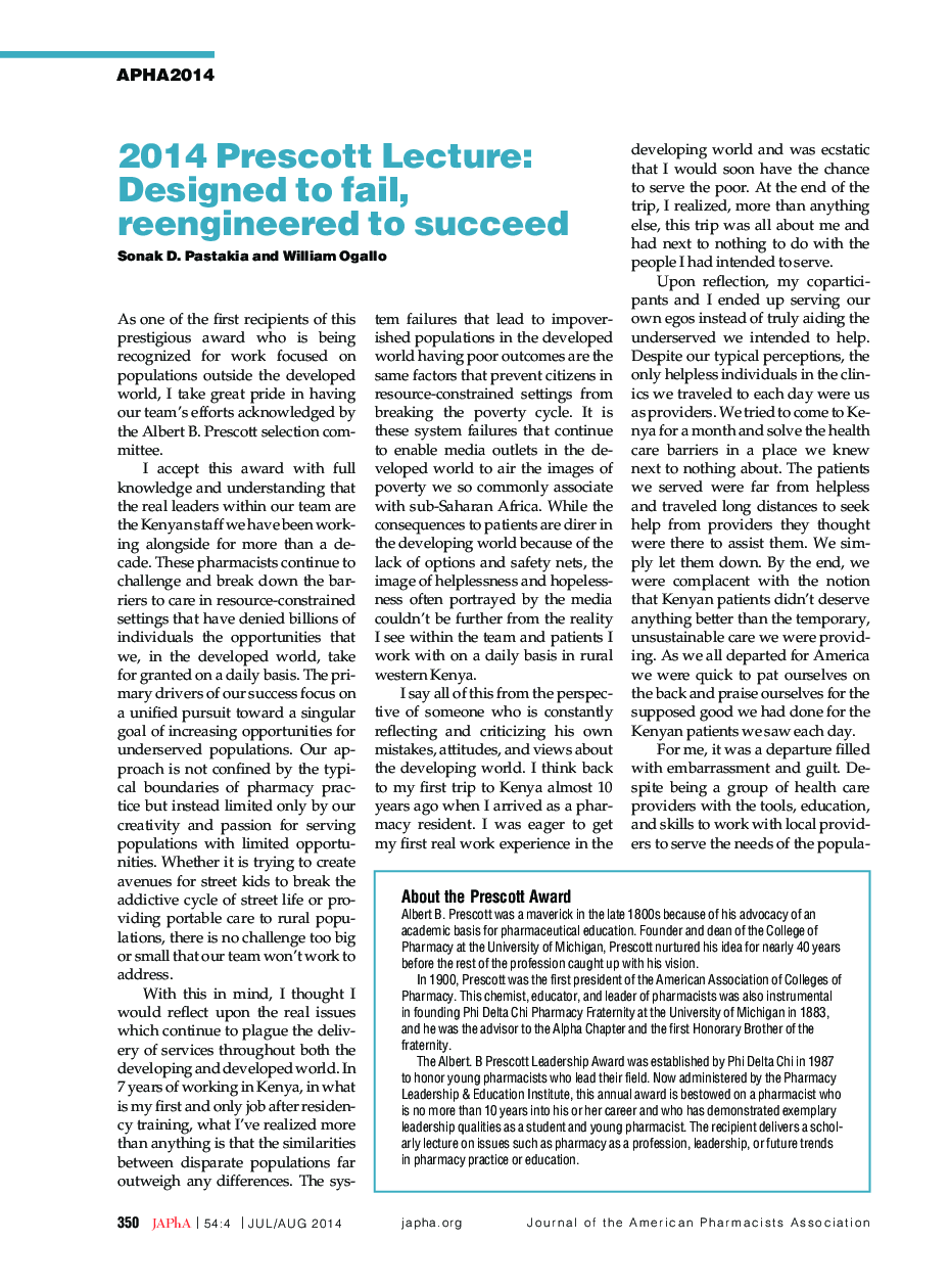 2014 Prescott Lecture: Designed to fail, reengineered to succeed