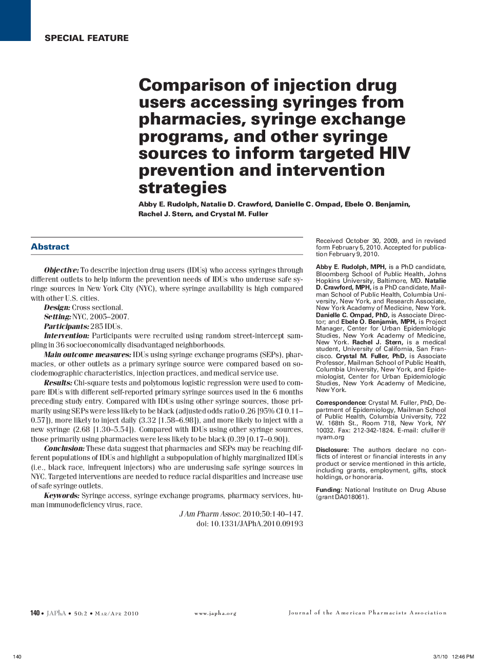 Comparison of injection drug users accessing syringes from pharmacies, syringe exchange programs, and other syringe sources to inform targeted HIV prevention and intervention strategies