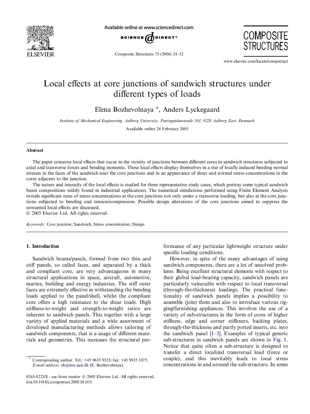 Local effects at core junctions of sandwich structures under different types of loads