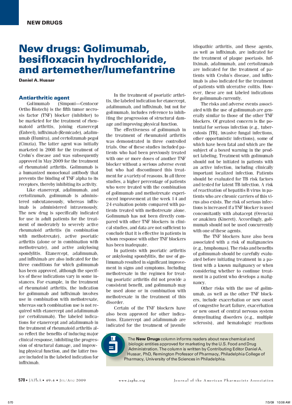 New drugs: Golimumab, besifloxacin hydrochloride, and artemether/lumefantrine