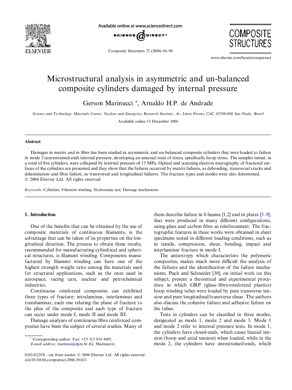 Microstructural analysis in asymmetric and un-balanced composite cylinders damaged by internal pressure