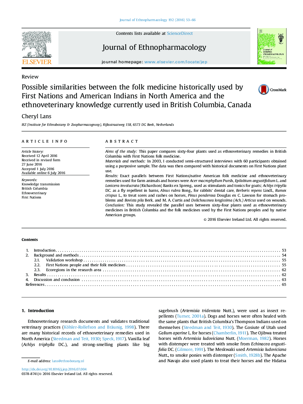 Possible similarities between the folk medicine historically used by First Nations and American Indians in North America and the ethnoveterinary knowledge currently used in British Columbia, Canada