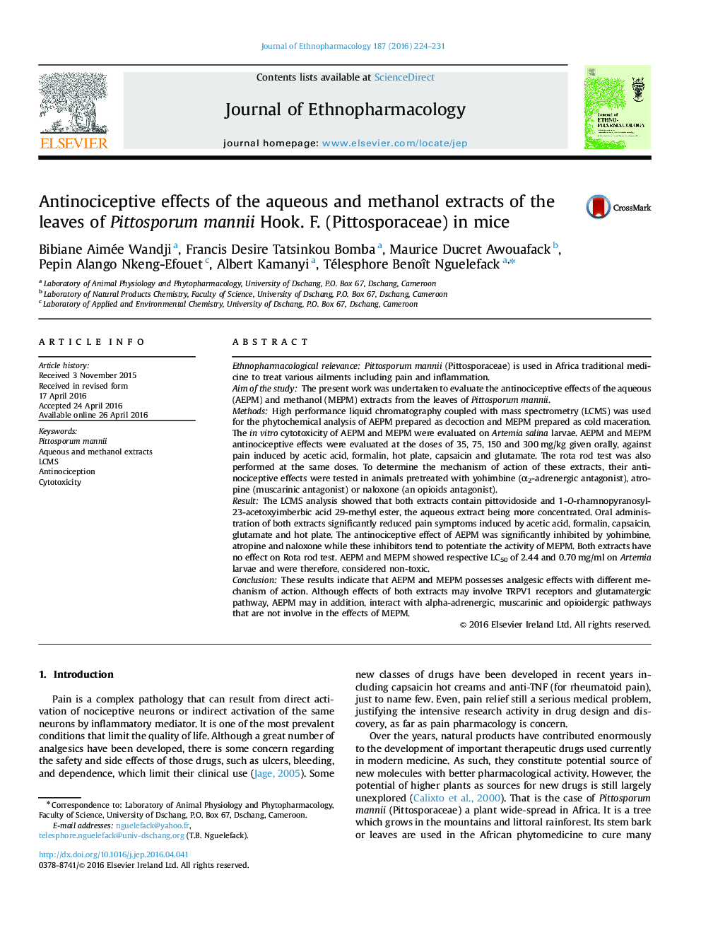 Antinociceptive effects of the aqueous and methanol extracts of the leaves of Pittosporum mannii Hook. F. (Pittosporaceae) in mice