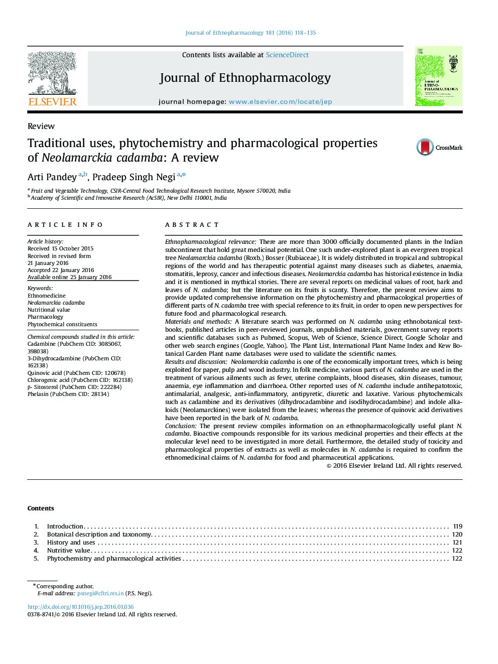 Traditional uses, phytochemistry and pharmacological properties of Neolamarckia cadamba: A review