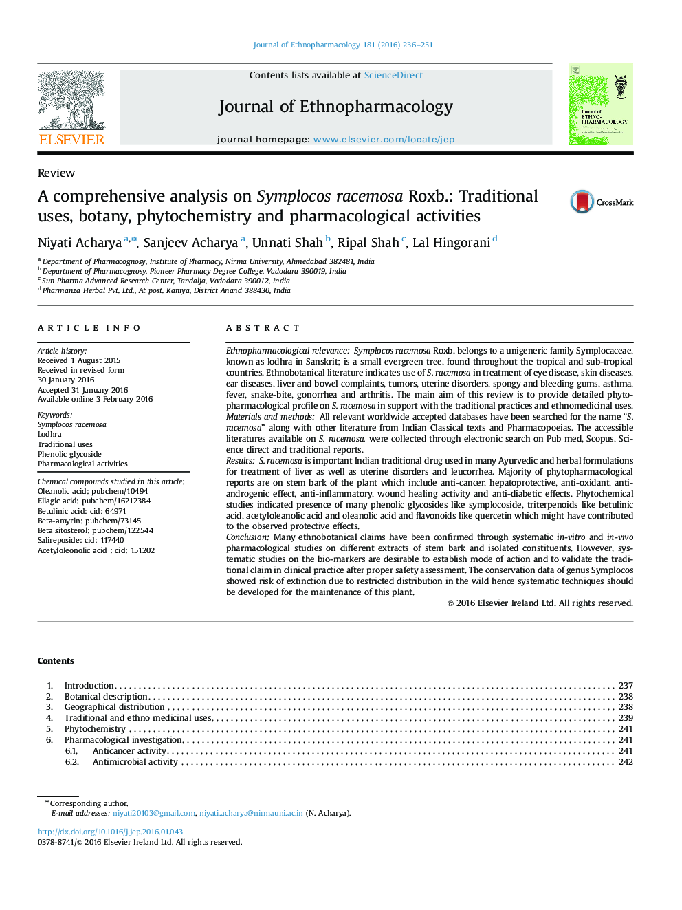 A comprehensive analysis on Symplocos racemosa Roxb.: Traditional uses, botany, phytochemistry and pharmacological activities