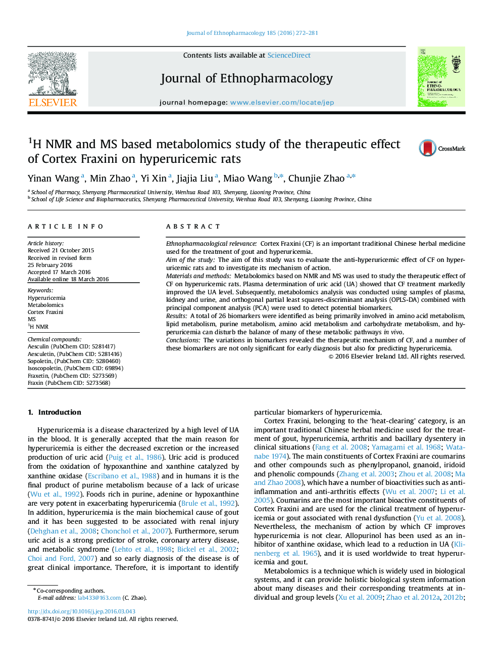 1H NMR and MS based metabolomics study of the therapeutic effect of Cortex Fraxini on hyperuricemic rats