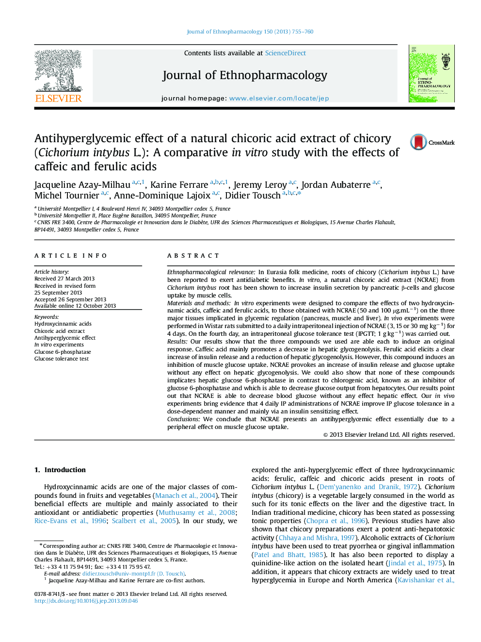 Antihyperglycemic effect of a natural chicoric acid extract of chicory (Cichorium intybus L.): A comparative in vitro study with the effects of caffeic and ferulic acids