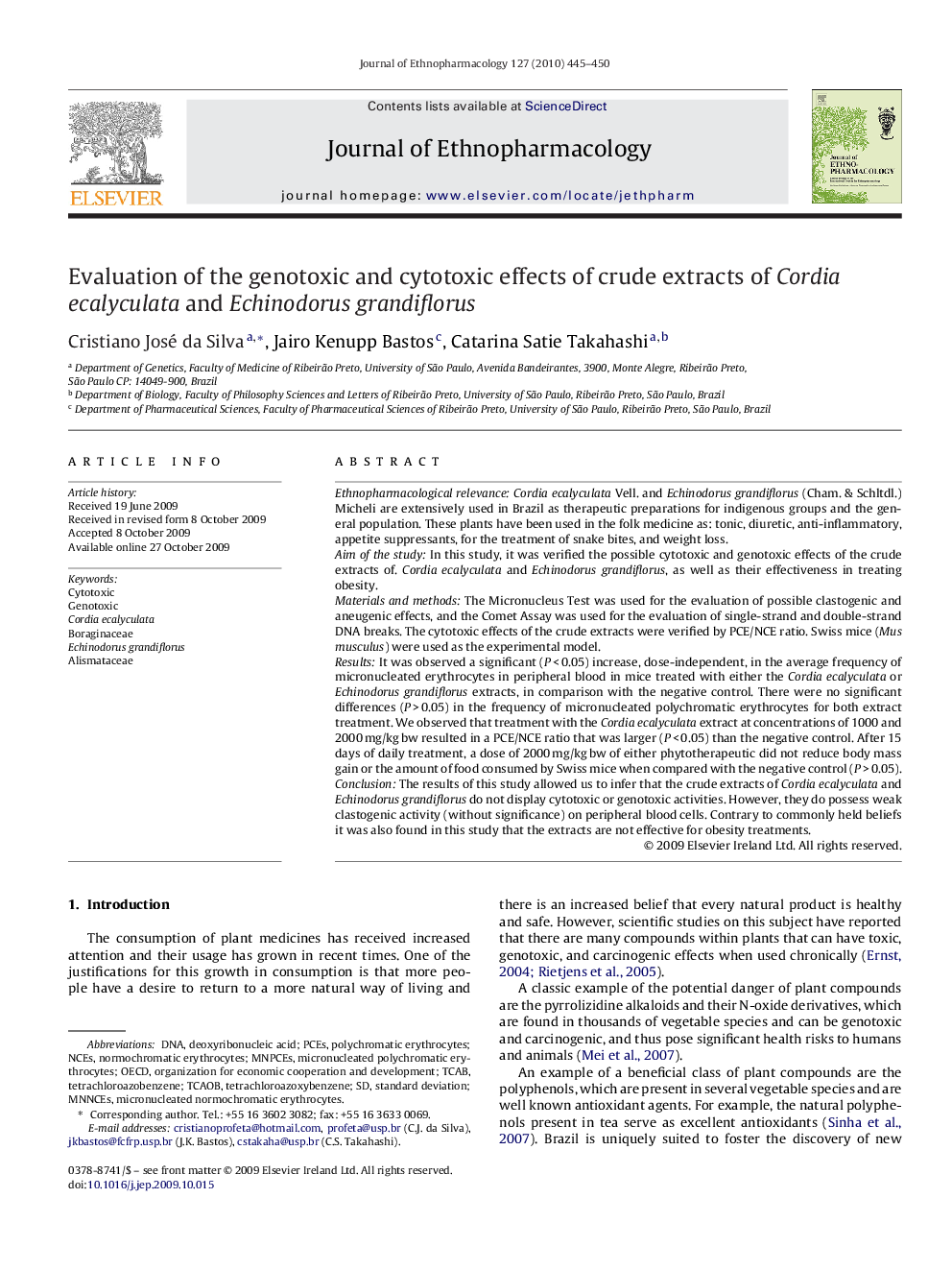 Evaluation of the genotoxic and cytotoxic effects of crude extracts of Cordia ecalyculata and Echinodorus grandiflorus