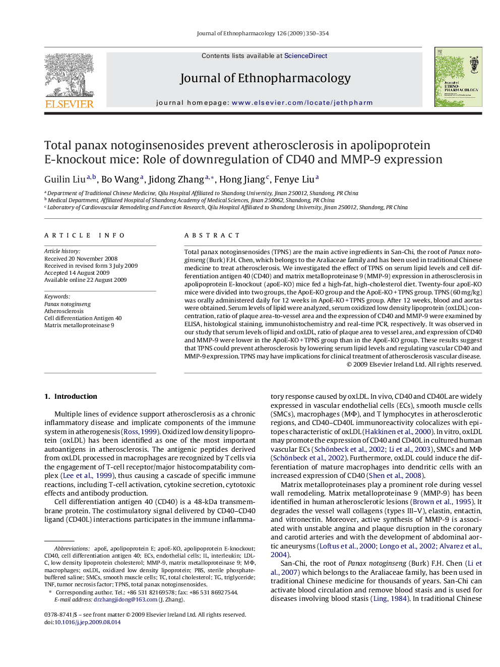 Total panax notoginsenosides prevent atherosclerosis in apolipoprotein E-knockout mice: Role of downregulation of CD40 and MMP-9 expression