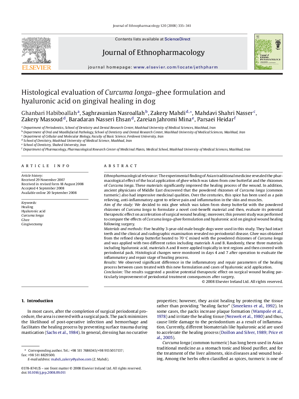 Histological evaluation of Curcuma longa–ghee formulation and hyaluronic acid on gingival healing in dog