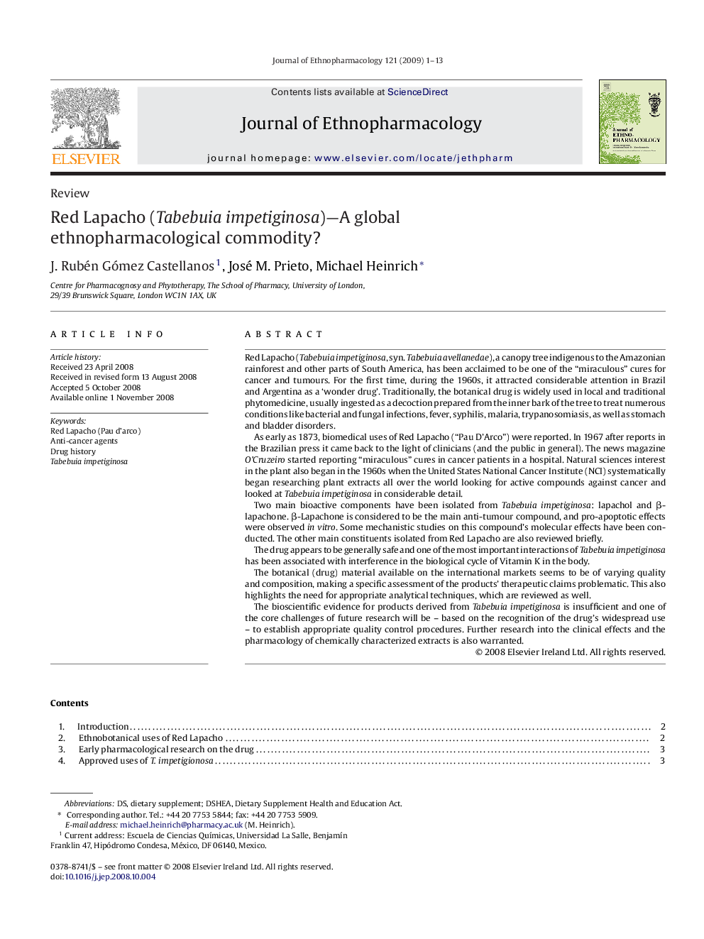 Red Lapacho (Tabebuia impetiginosa)—A global ethnopharmacological commodity?