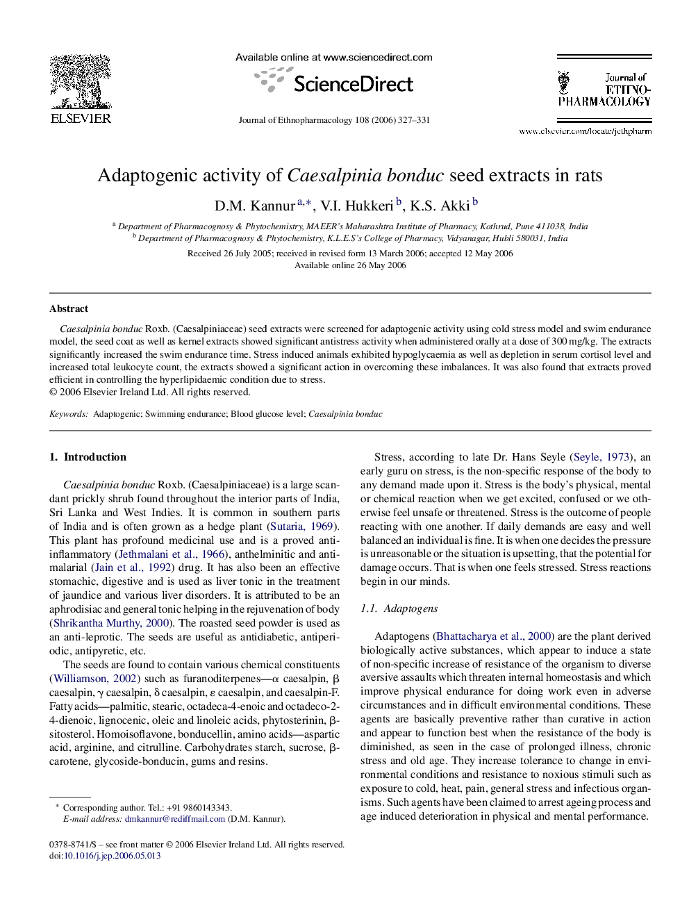 Adaptogenic activity of Caesalpiniabonduc seed extracts in rats