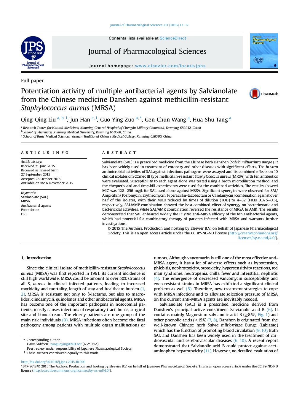 Potentiation activity of multiple antibacterial agents by Salvianolate from the Chinese medicine Danshen against methicillin-resistant Staphylococcus aureus (MRSA) 