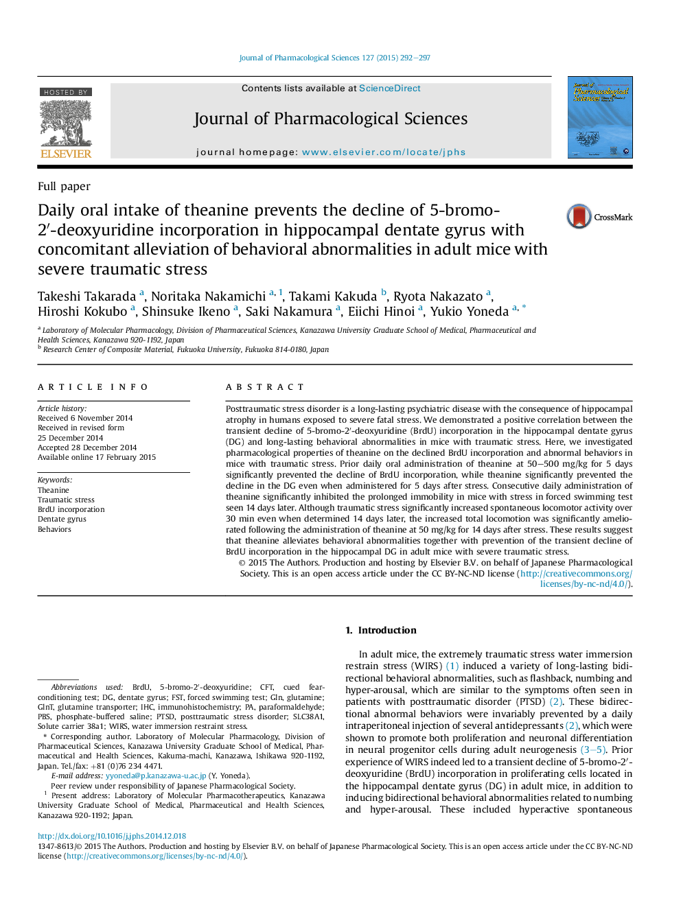 Daily oral intake of theanine prevents the decline of 5-bromo-2′-deoxyuridine incorporation in hippocampal dentate gyrus with concomitant alleviation of behavioral abnormalities in adult mice with severe traumatic stress 