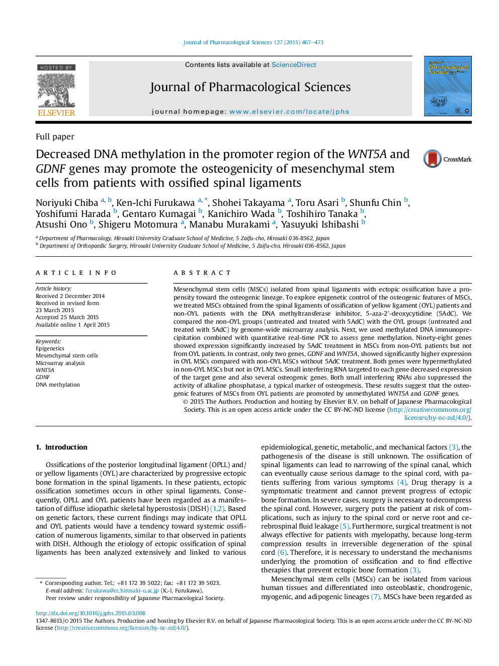 Decreased DNA methylation in the promoter region of the WNT5A and GDNF genes may promote the osteogenicity of mesenchymal stem cells from patients with ossified spinal ligaments 