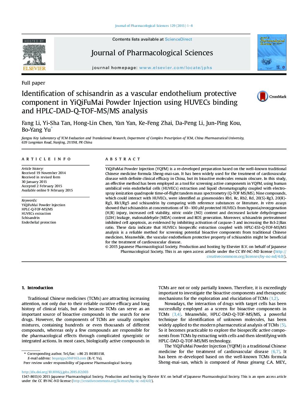 Identification of schisandrin as a vascular endothelium protective component in YiQiFuMai Powder Injection using HUVECs binding and HPLC-DAD-Q-TOF-MS/MS analysis 