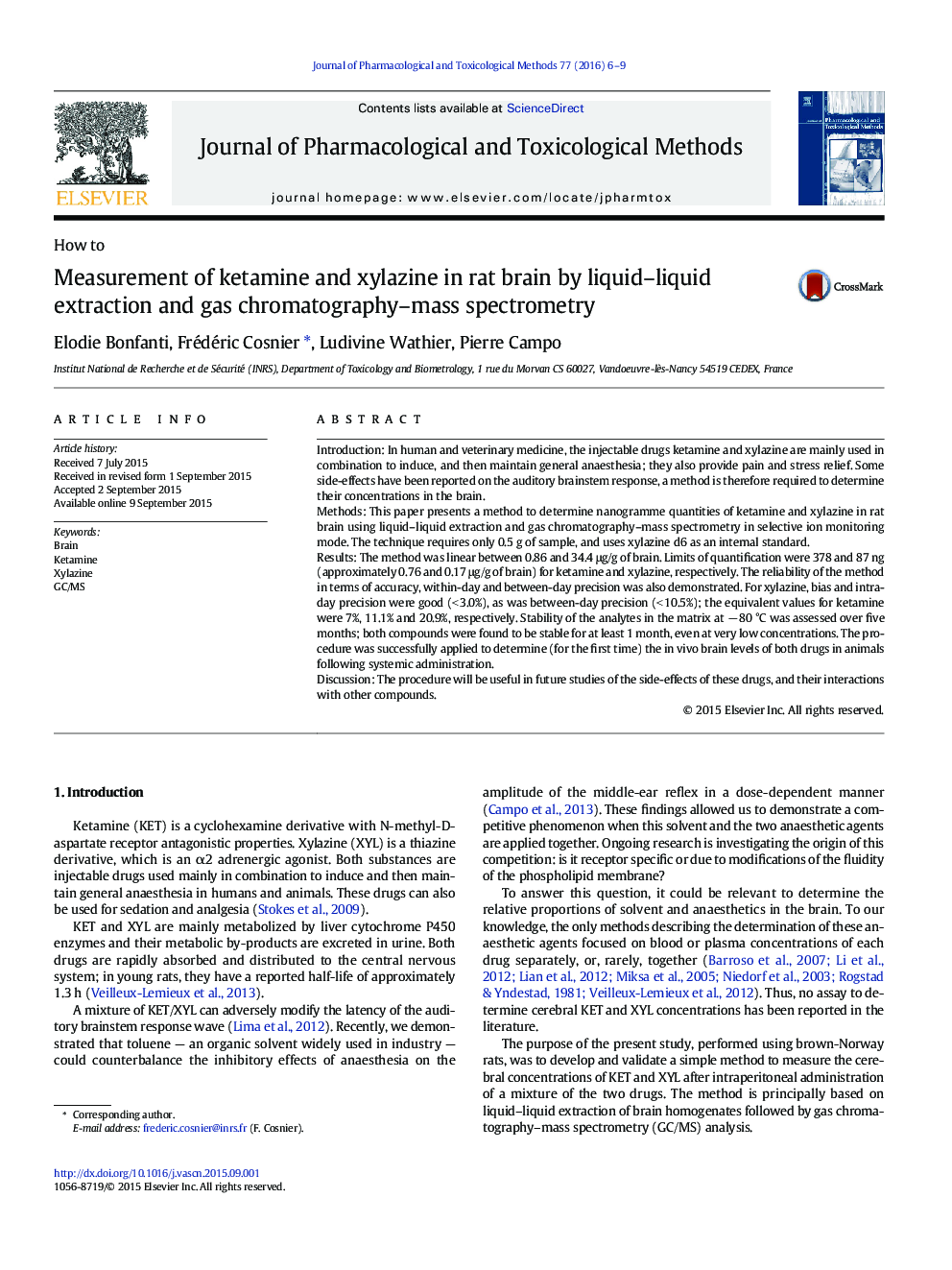 Measurement of ketamine and xylazine in rat brain by liquid–liquid extraction and gas chromatography–mass spectrometry