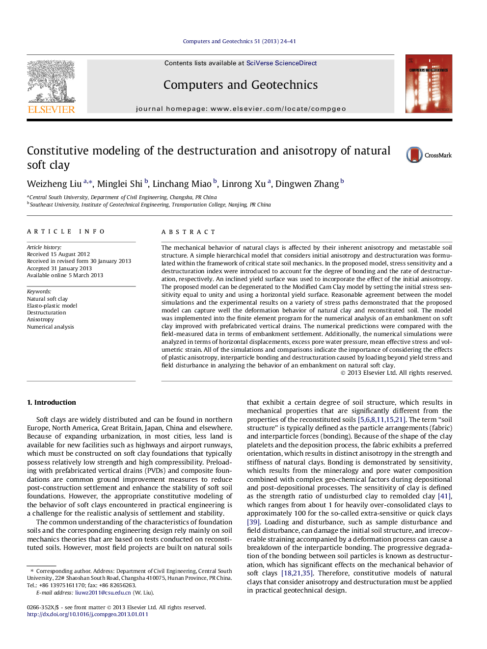 Constitutive modeling of the destructuration and anisotropy of natural soft clay