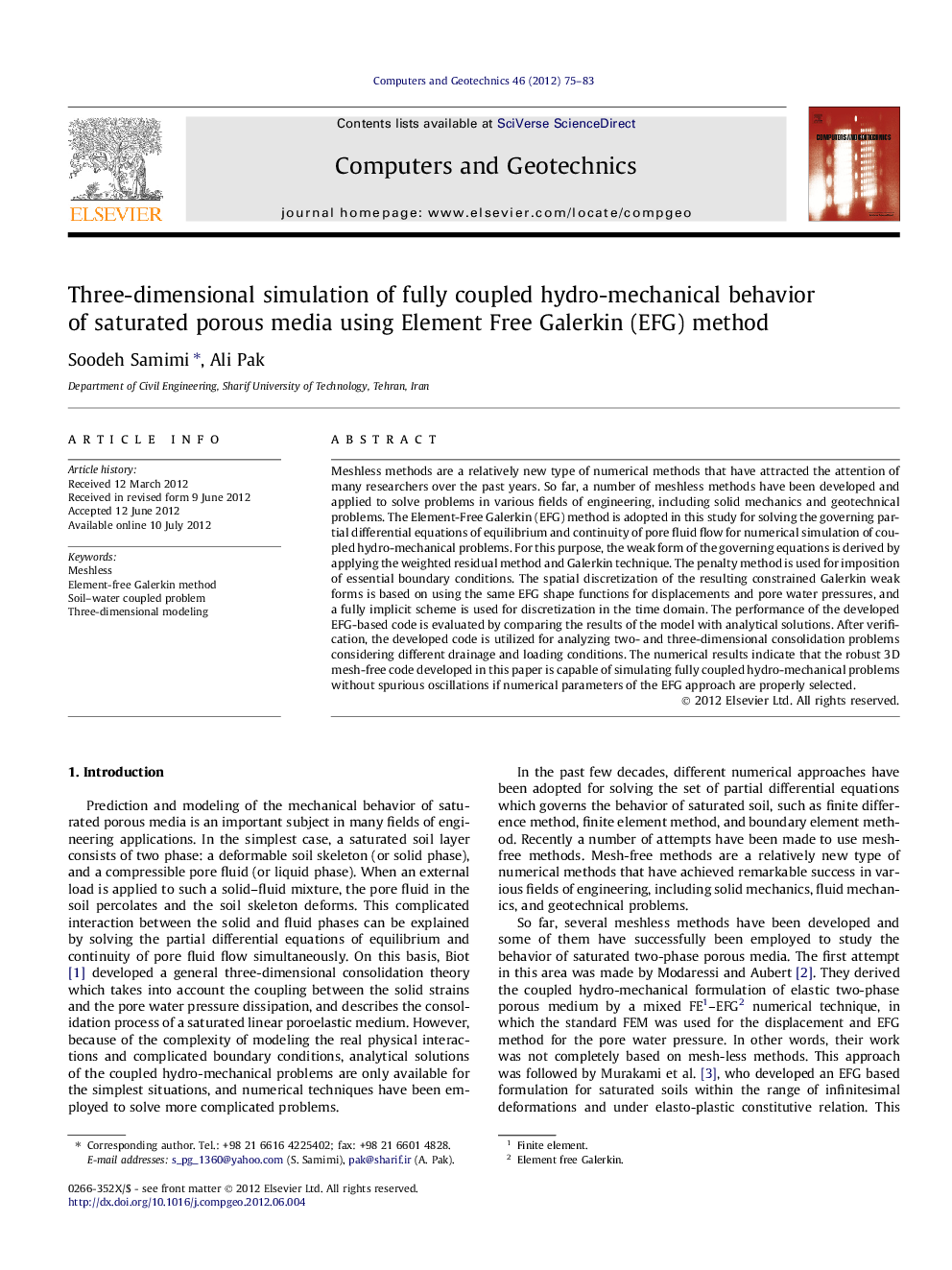 Three-dimensional simulation of fully coupled hydro-mechanical behavior of saturated porous media using Element Free Galerkin (EFG) method