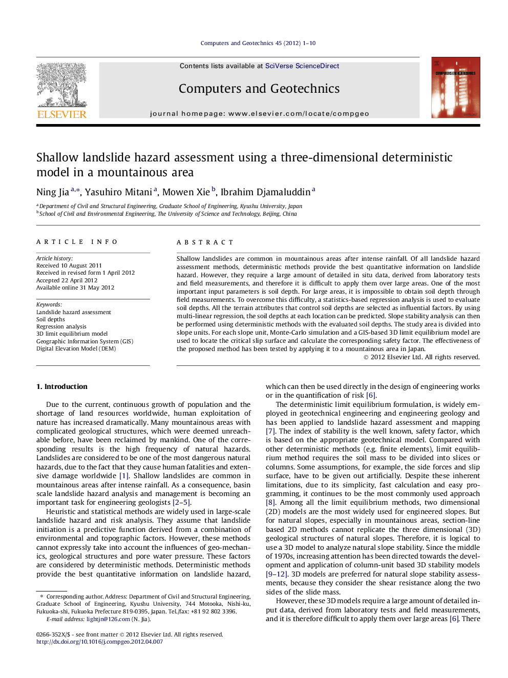 Shallow landslide hazard assessment using a three-dimensional deterministic model in a mountainous area