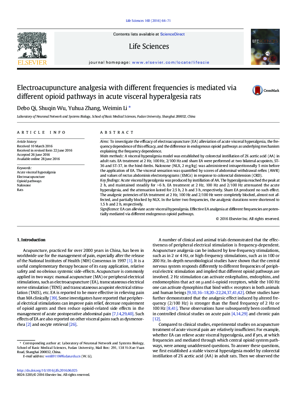 Electroacupuncture analgesia with different frequencies is mediated via different opioid pathways in acute visceral hyperalgesia rats