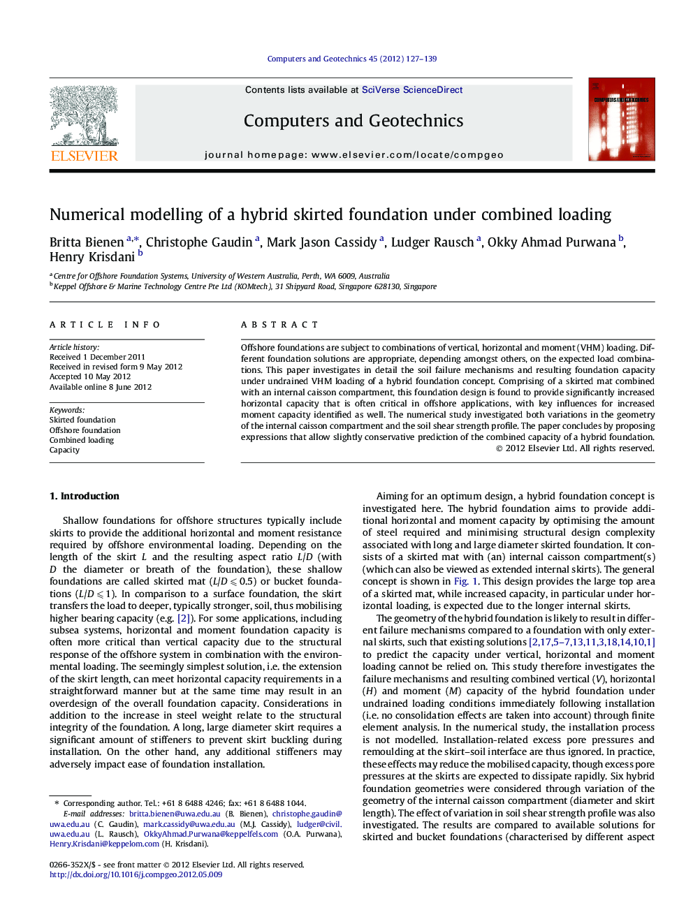 Numerical modelling of a hybrid skirted foundation under combined loading