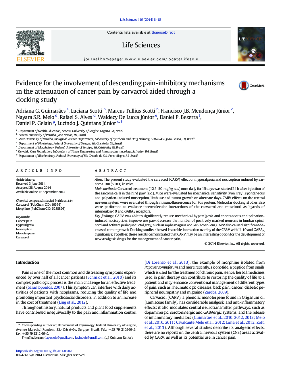 Evidence for the involvement of descending pain-inhibitory mechanisms in the attenuation of cancer pain by carvacrol aided through a docking study