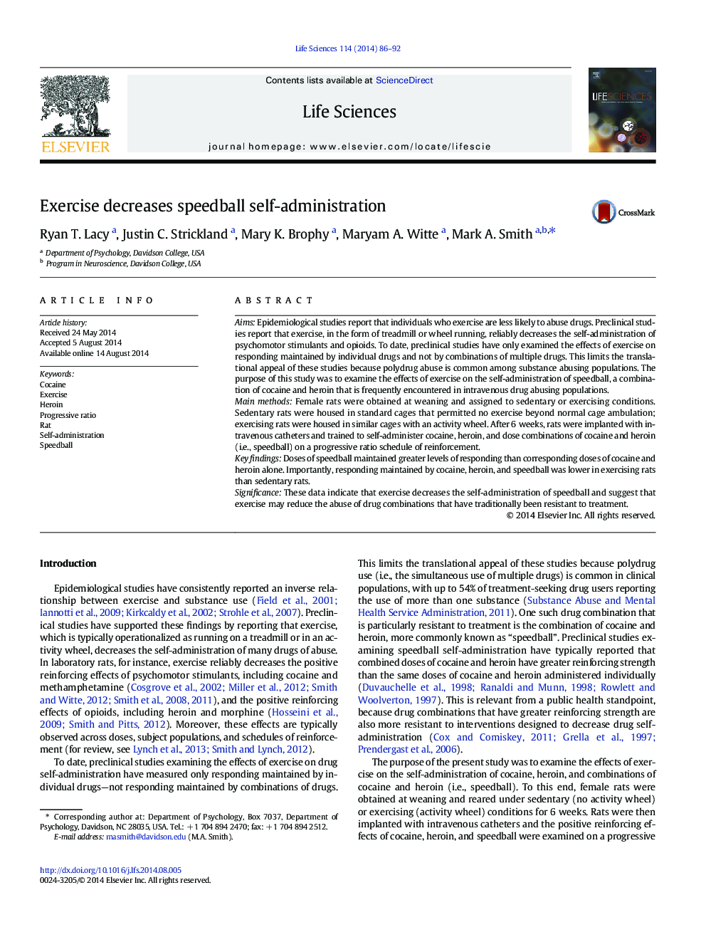 Exercise decreases speedball self-administration