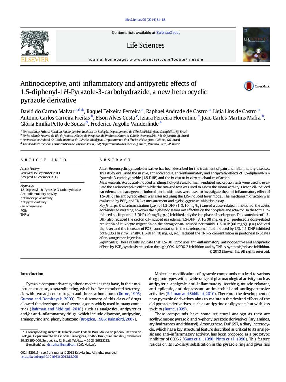 Antinociceptive, anti-inflammatory and antipyretic effects of 1.5-diphenyl-1H-Pyrazole-3-carbohydrazide, a new heterocyclic pyrazole derivative