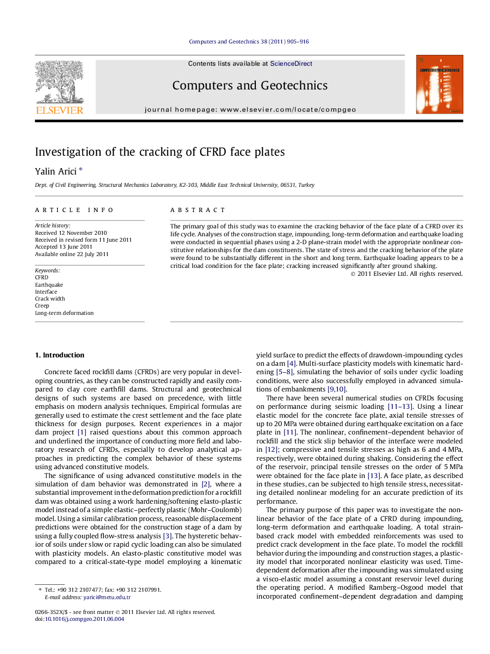 Investigation of the cracking of CFRD face plates