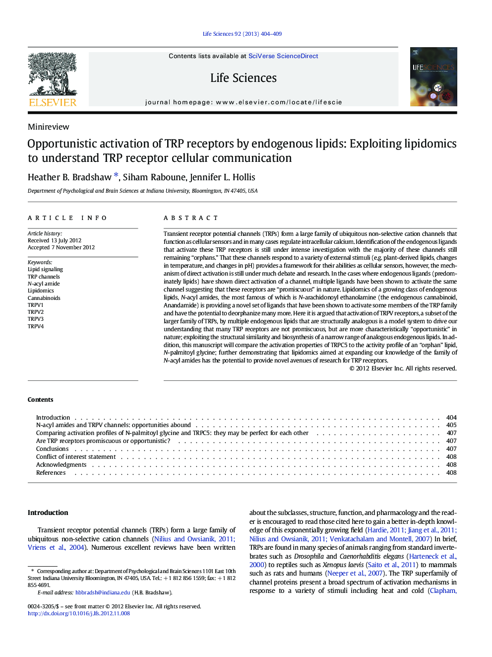 Opportunistic activation of TRP receptors by endogenous lipids: Exploiting lipidomics to understand TRP receptor cellular communication