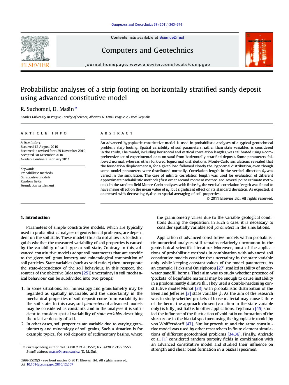 Probabilistic analyses of a strip footing on horizontally stratified sandy deposit using advanced constitutive model