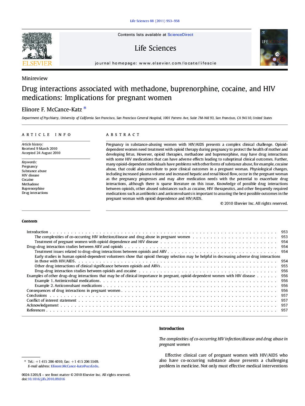 Drug interactions associated with methadone, buprenorphine, cocaine, and HIV medications: Implications for pregnant women