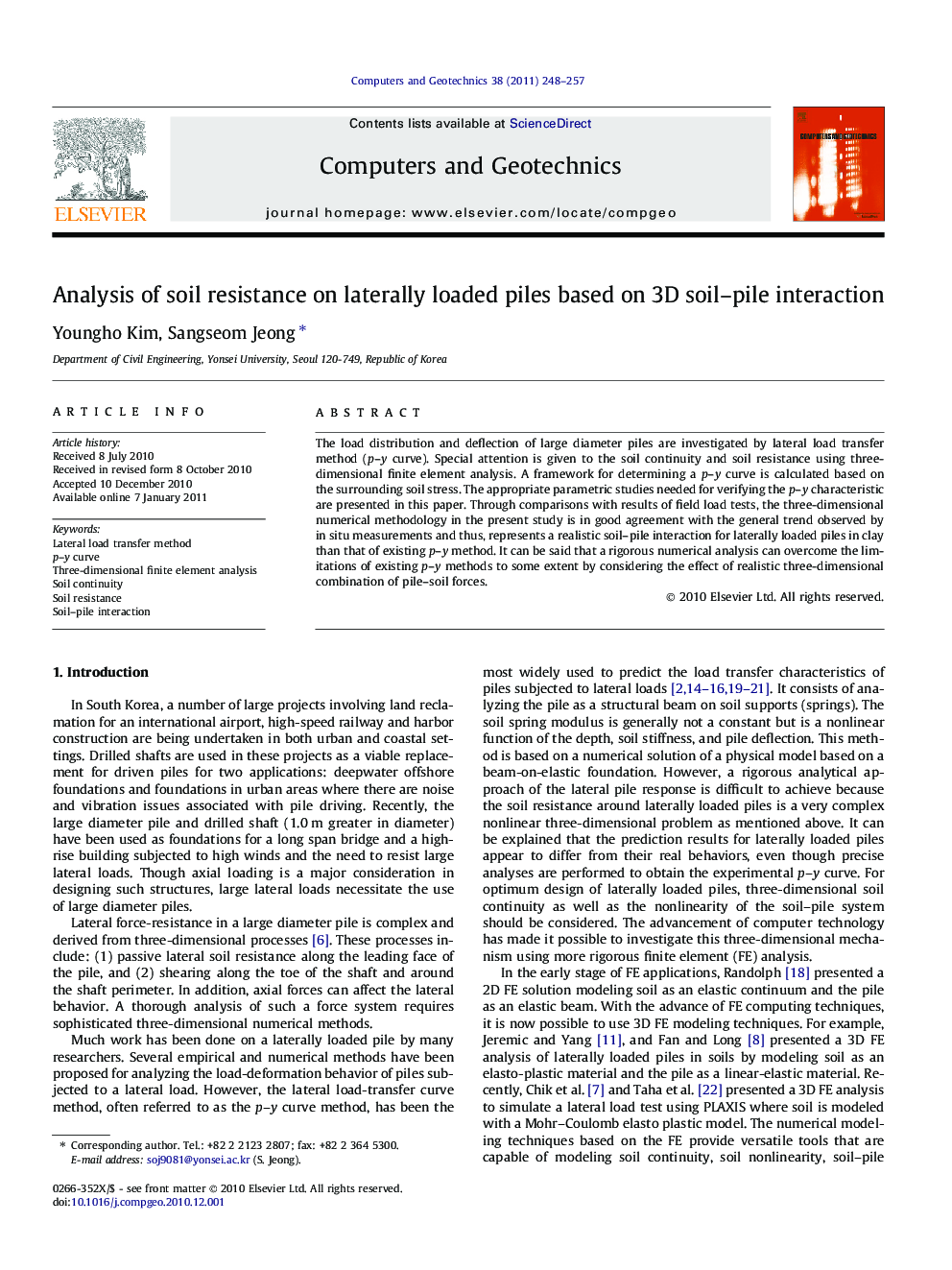 Analysis of soil resistance on laterally loaded piles based on 3D soil–pile interaction