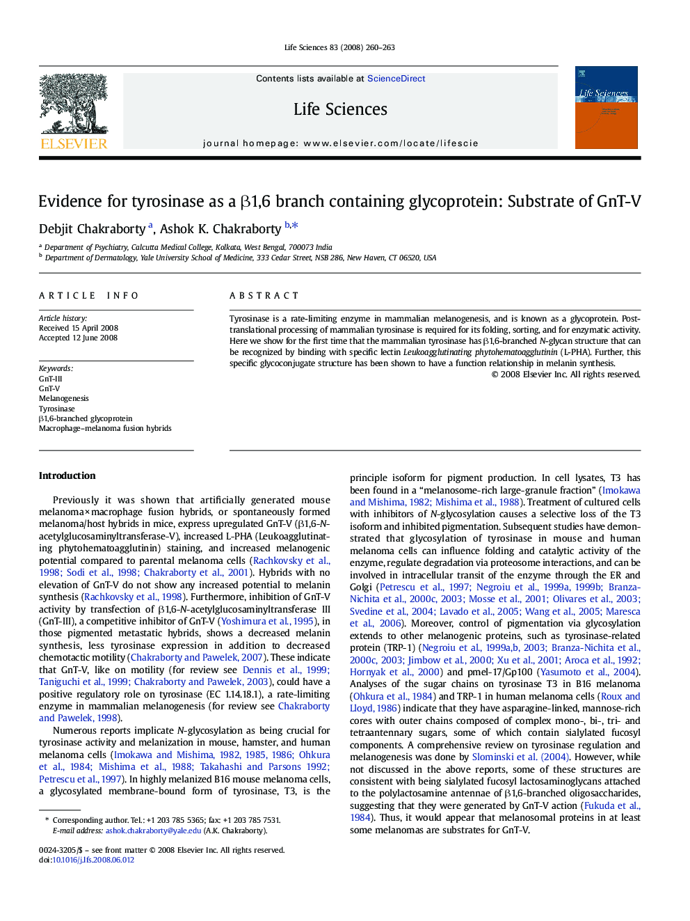 Evidence for tyrosinase as a β1,6 branch containing glycoprotein: Substrate of GnT-V