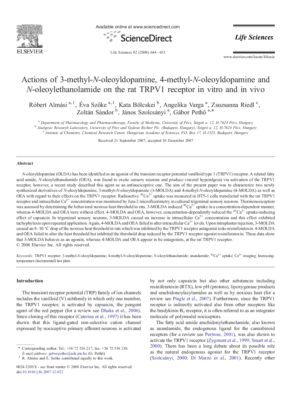 Actions of 3-methyl-N-oleoyldopamine, 4-methyl-N-oleoyldopamine and N-oleoylethanolamide on the rat TRPV1 receptor in vitro and in vivo