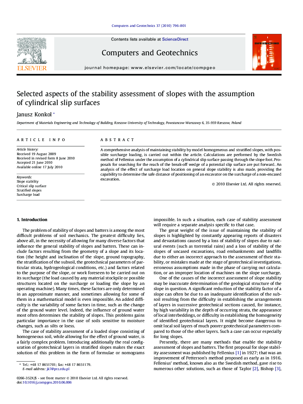 Selected aspects of the stability assessment of slopes with the assumption of cylindrical slip surfaces