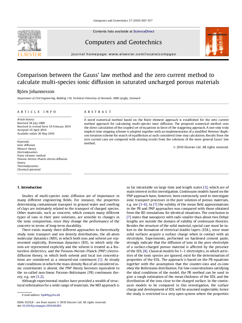 Comparison between the Gauss’ law method and the zero current method to calculate multi-species ionic diffusion in saturated uncharged porous materials