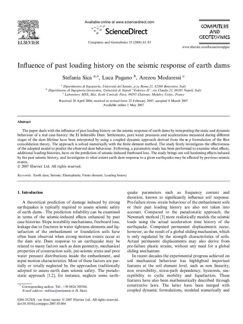 Influence of past loading history on the seismic response of earth dams