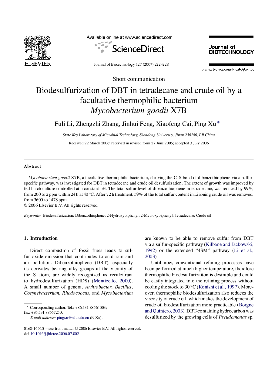 Biodesulfurization of DBT in tetradecane and crude oil by a facultative thermophilic bacterium Mycobacterium goodii X7B