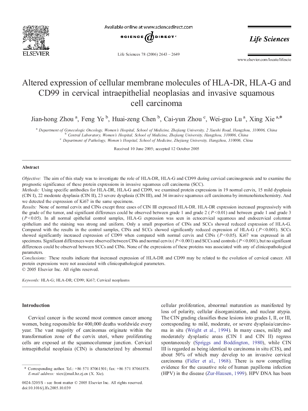 Altered expression of cellular membrane molecules of HLA-DR, HLA-G and CD99 in cervical intraepithelial neoplasias and invasive squamous cell carcinoma